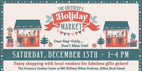 Holiday Market at The Greenery 🎁