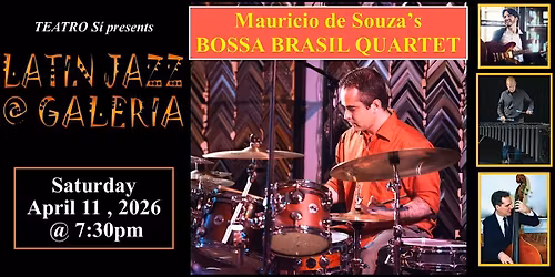 BOSSA BRASIL at LATIN JAZZ @ GALERIA
