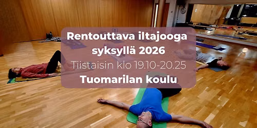 Rentouttava iltajooga syksy 2026 -Tuomarila