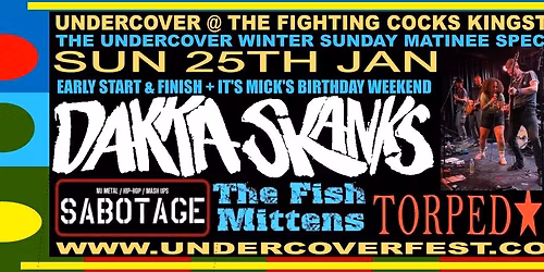 The Undercover Sunday Afternoon Matinee Special