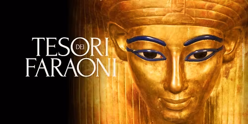 Mostra Tesori dei Faraoni