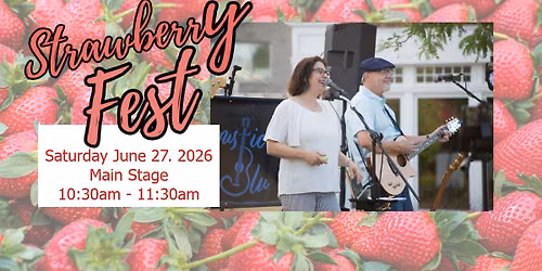 Live Music! Acoustic Blu at Strawberry Fest!