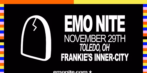 Emo Nite at Frankie's Inner-City - TOLEDO, OH