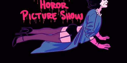 Rocky Horror Picture Show with Sapphire and Los Bastardos
