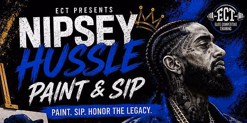Nipsey Hussle Paint n Sip