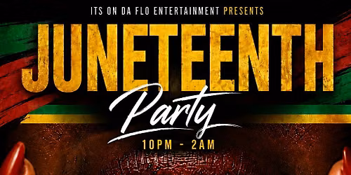 JUNETEENTH PARTY