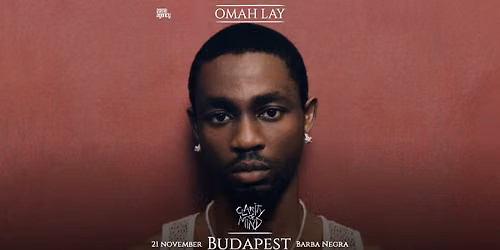 Omah Lay, Budapest