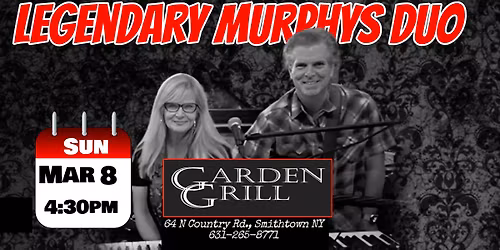 Legendary Murphys DUO at Garden Grill