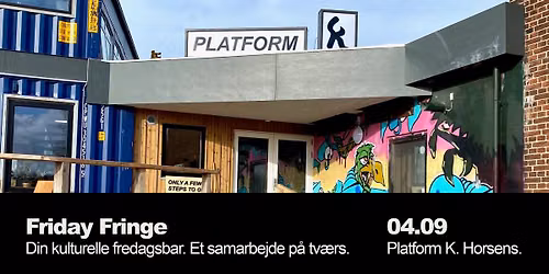 Friday Fringe – din kulturelle fredagsbar