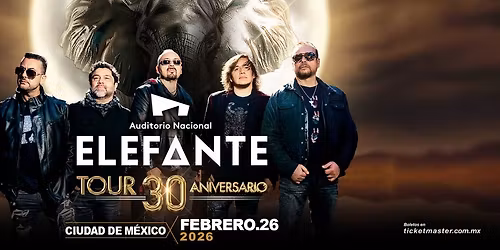 ELEFANTE Auditorio Nacional 2026