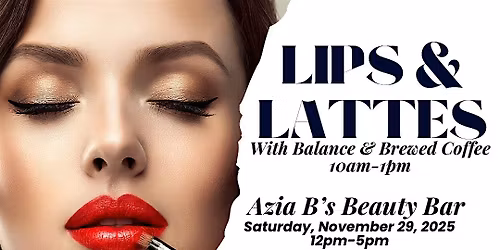 Lips & Lattes