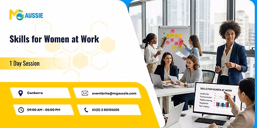 Skills for Women at Work: 1 Day Session in Canberra