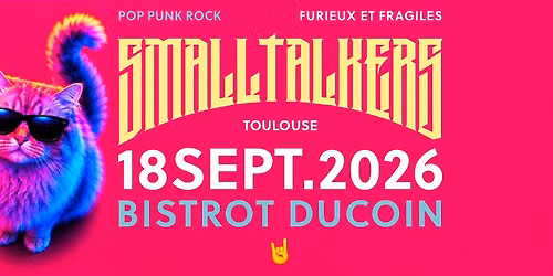 Pop Punk Rock \u00e0 Toulouse | Smalltalkers \u00d7 Bistrot Ducoin