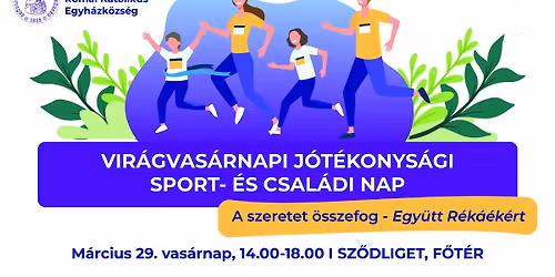 Vir\u00e1gvas\u00e1rnapi J\u00f3t\u00e9konys\u00e1gi Sport-\u00e9s Csal\u00e1di nap