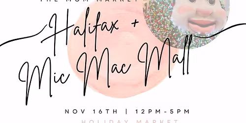 Holiday Market @ Mic Mac Mall