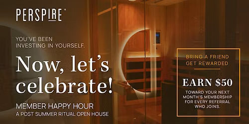 Member Happy Hour | Post-Summer Ritual Open House