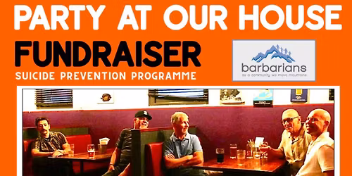 Party at Our House- Fundraiser Suicide Awareness