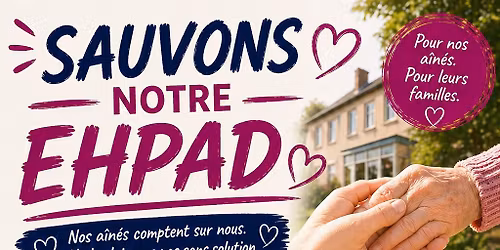Mobilisation sauvons notre EHPAD