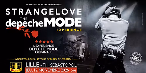 Strangelove \u00b7 The Depeche Mode Experience \u00b7 Th\u00e9\u00e2tre S\u00e9bastopol, Lille \u00b7 12\/11\/26