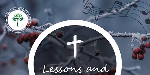 Lessons and Carols
