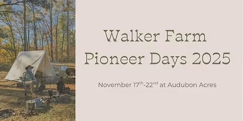 Walker Farm Pioneer Days 2025