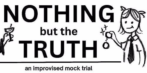 Nothing But The Truth