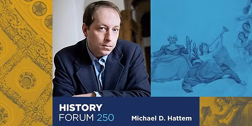 History Forum 250: The Memory of \u201976