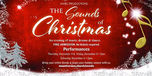 The Sounds of Christmas: an evening of music, drama & dance