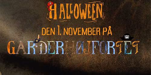 Halloween p\u00e5 Garderh\u00f8jfortet