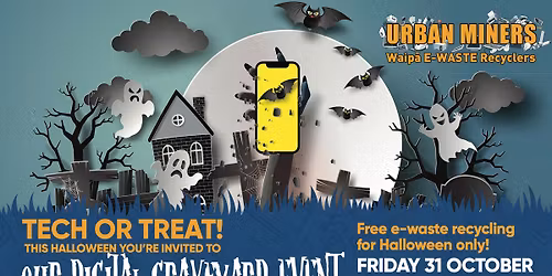 Tech or Treat - Urban Miners Digital Graveyard