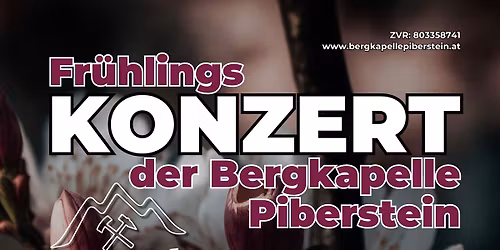 Fr\u00fchlingskonzert der Bergkapelle Piberstein