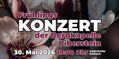 Fr\u00fchlingskonzert der Bergkapelle Piberstein