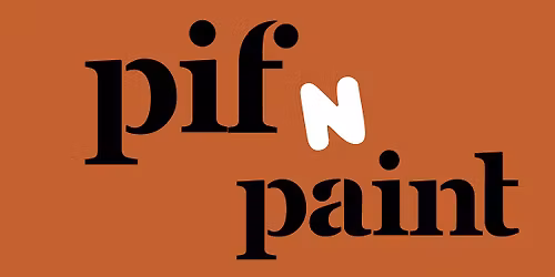 PIF \u2018N\u2019 PAINT