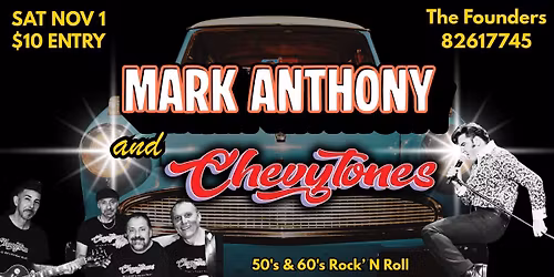 \ud83c\udfb8Mark Anthony & The Chevytones \u2013 Live at The Founders!\ud83c\udfa4