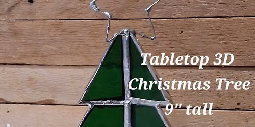 Stained Glass Tabletop 3D Christmas Tree Class