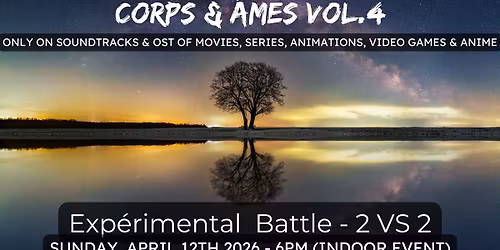 Corps & \u00c2mes Vol.4 | Experimental 2 VS 2
