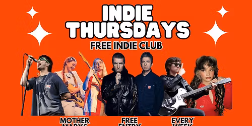 INDIE THURSDAYS - Free Indie Club!