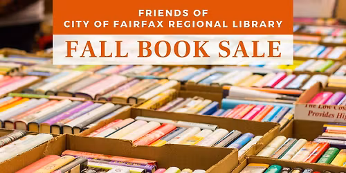 Friends of City of Fairfax Regional Library Fall Book Sale