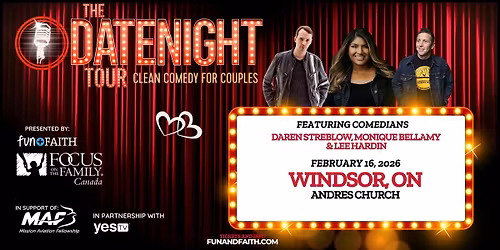 The DATENIGHT Tour | Windsor, Ontario - Mon. Feb 16, 2026 7:00pm - 9:00pm