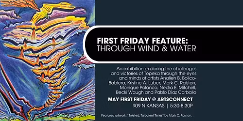 First Friday Exhibition: Through Wind & Water