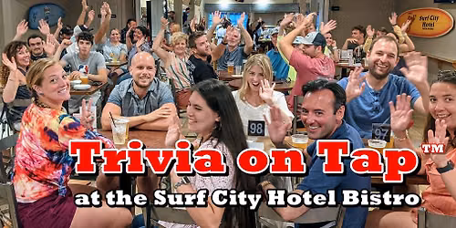 Trivia Night at the Surf City Hotel Bistro
