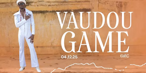 VAUDOU GAME 6MIC Aix-en-Provence