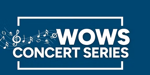 WOWs Summer Concert Series