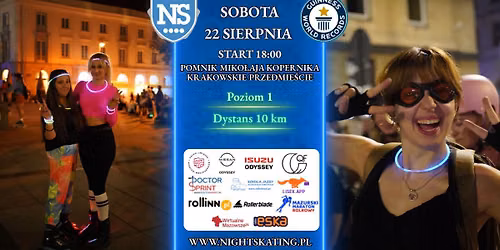 Nightskating Warszawa 22.08 - Shine On Party \ud83d\udcab , poziom 1