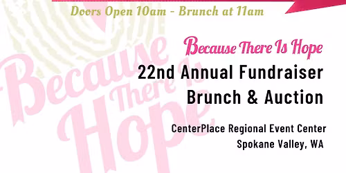 Because There Is Hope 22nd Annual Fundraiser Brunch & Auction
