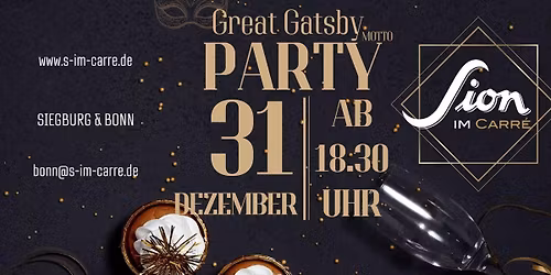 Silvester im S-Carr\u00e9 - Great Gatsby Motto Party