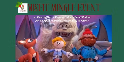 Misfit Mingle: 12 Flows of Yoga Ladder