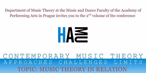 konference | CONTEMPORARY MUSIC THEORY - APPROACHES, CHALLENGES, LIMITS 2026
