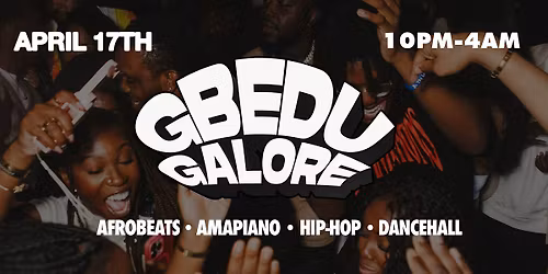 Gbedu Galore | Afrobeats | Hip Hop | Amapiano | NYC Party