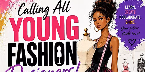 Calling All Young Fashion Designers